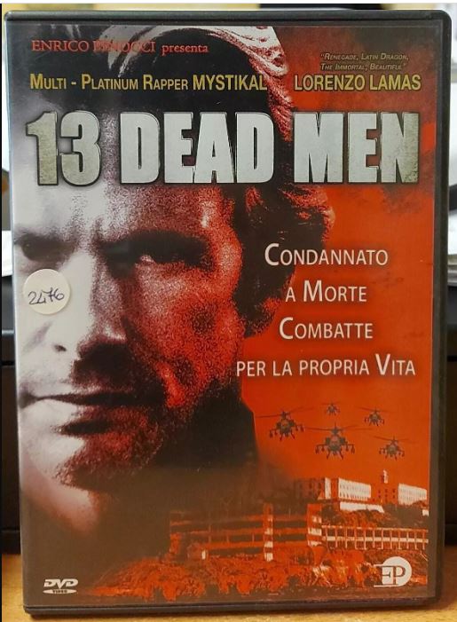 13 DEAD MEN