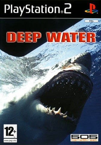 DEEP WATER