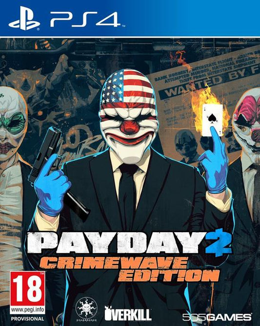 PAYDAY 2 CRIMEWAVE EDITION